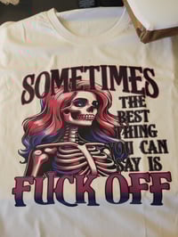 Sometimes the best thing you can do is fuck off