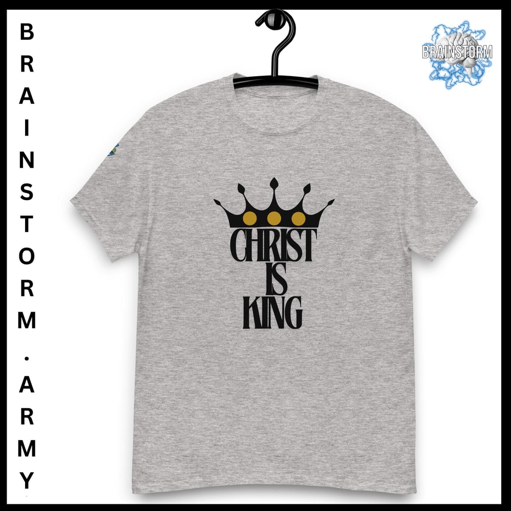 Christ is King classic tee