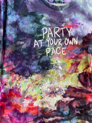 Image of 2XL Party At Your Own Pace Tie Dye Shirt 6