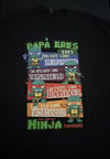 "Papá Eres Nuestro Ninja Favorito" – TMNT Tribute Shirt