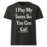Image 2 of "I Pay My" T-Shirt