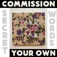 Image 1 of 12” Secret Word Embroidery Commission Deposit