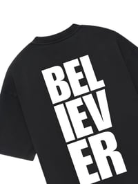 Image 3 of Believer tee