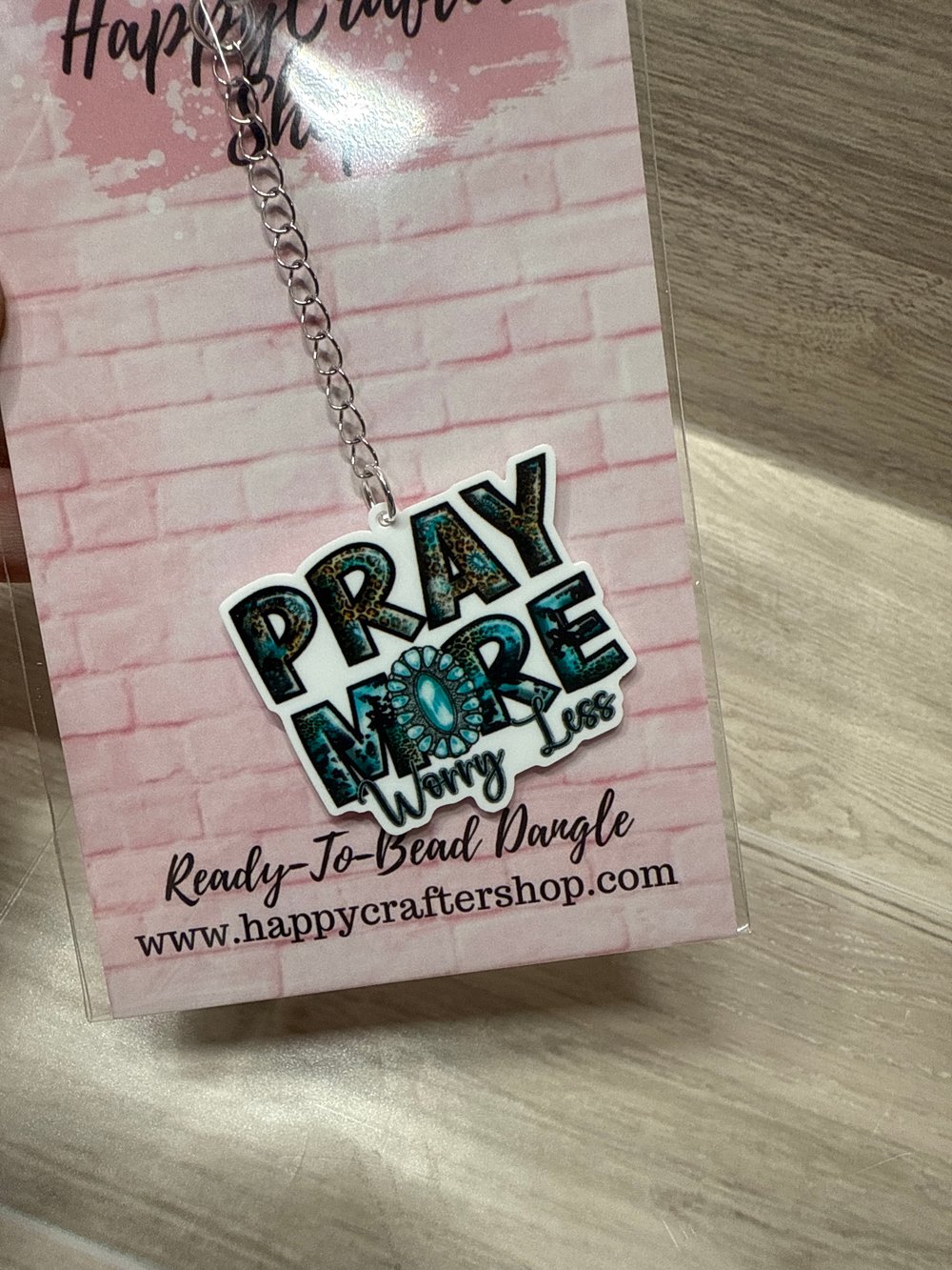 Image of Ready-To-Bead Dangle  -  Pray More