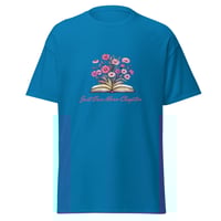 Image 7 of Unisex classic tee, One More Chapter, Book Lover Tee Shirt