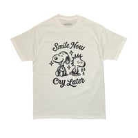 Image 1 of SMILE NOW, CRY LATER tee