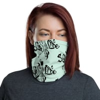 Image 2 of Neck Gaiter Slip Life