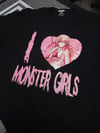 I love monster girls Shirt