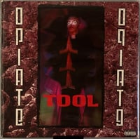 Tool- Opiate 