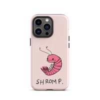 Image 21 of shromp Tough Case for iPhone® 