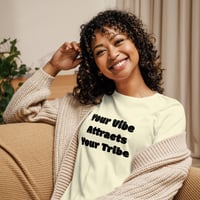 Image 7 of Your Vibe Attracts Your Tribe - Women's Relaxed T-Shirt