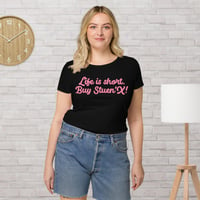 Image 5 of Life Is Short Women’s Organic T-shirt