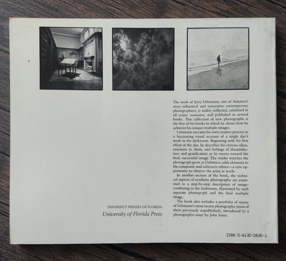 Uelsmann: Process and Perception, by Jerry Uelsmann