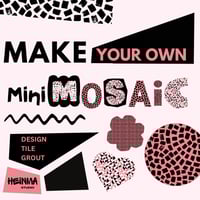 mini MOSAIC | 18+ BYOB | Clapham
