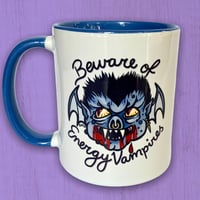 Image 1 of Beware of Energy Vampires Mug