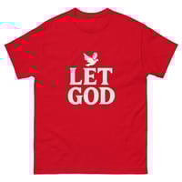 Image 3 of LET GOD Unisex Tee