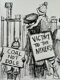 Image 1 of ‘VICTORY TO THE MINERS’