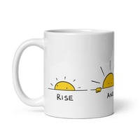 Image 1 of Rise and Shine Mug