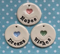 Image 4 of  Dream Big, Be Brave, Laugh Loudly or Be Happy, Love, Smile or Hopes, Dreams, Wishes Set of 3 tags