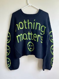 Image 2 of Nothing Matters