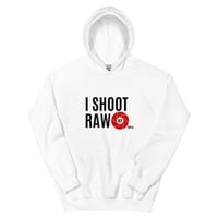 I Shoot RAW Unisex Hoodie