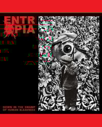 Entropia-Down In The Swamp Of Human Bleakness