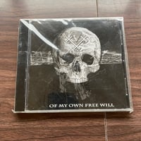 RXAXPXE - Of My Own Free Will (CD)