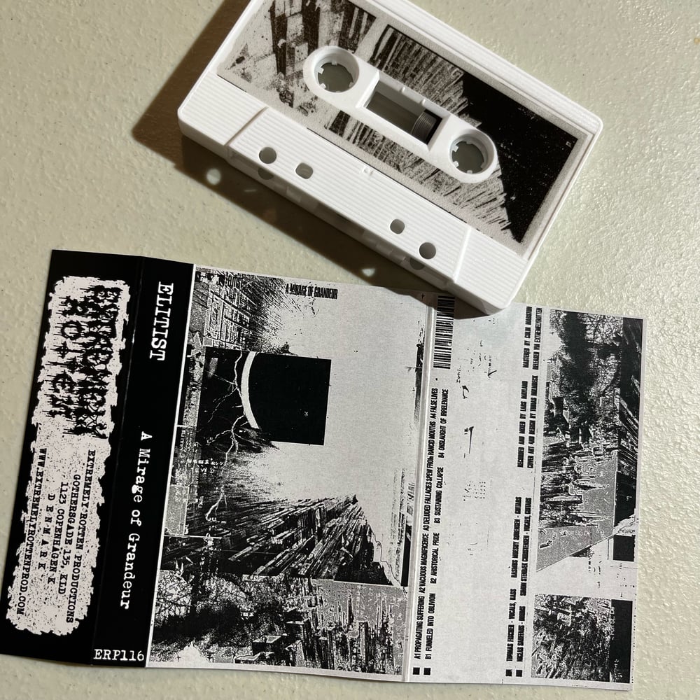 ELITIST - "A Mirage of Grandeur" cassette