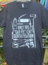 Only You Can Prevent Gentrification 