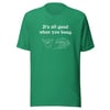 It's All Good Tee