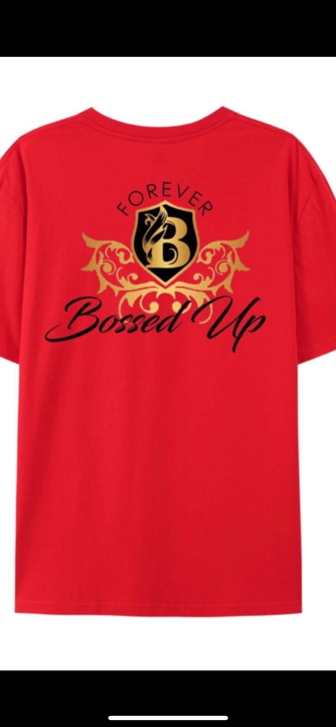 Image of Forever Bossed Up Red T-Shirt
