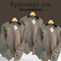 Image 1 of Unisex sweatshirt Ephesians 2:10