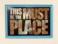 This Must Be The Place