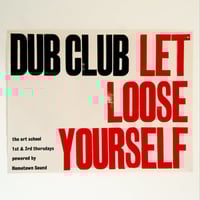 Image 1 of “LET LOOSE” Screenprint (FOODBANK FUNDRAISER)