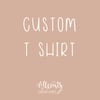 Custom T-shirt 