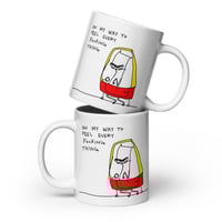 Image 2 of White glossy mug every f thing