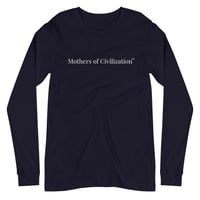 Image 5 of Mothers of Civilization Long Sleeve