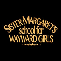 Sister Margaret's School T Shirt - Inspired by Deadpool