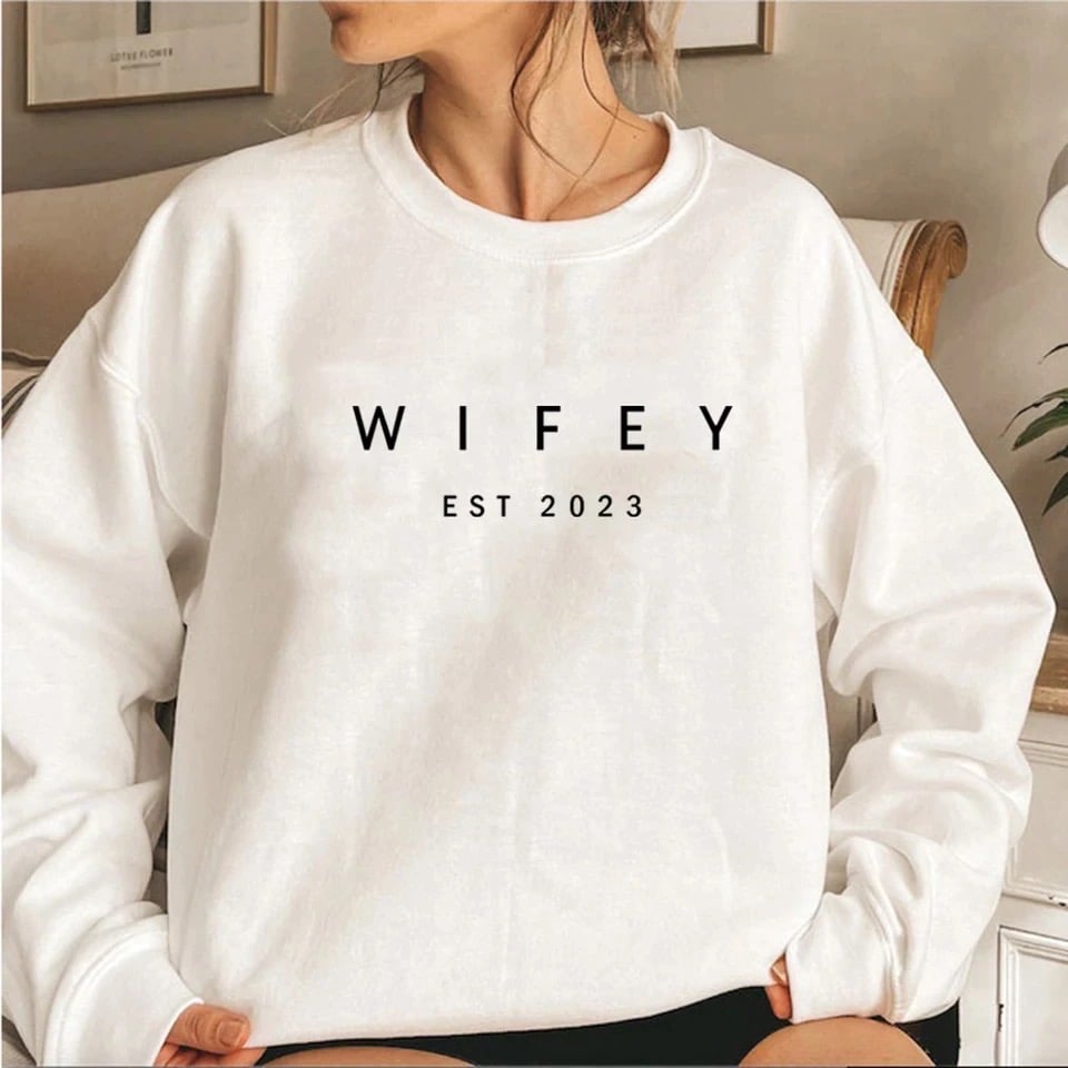 Image of 'WIFEY' EST 2023 (more colours) 