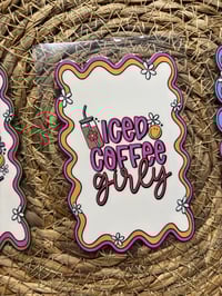 Image 4 of #012 Coffee Girly Decal