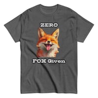 Image 10 of Unisex classic tee, Zero Fox Given T-Shirt | Funny Fox Sarcastic Humor Graphic Tee