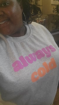 Image 2 of Always Cold