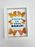 April 9th - Focus on your goals - Butterfly quote art
