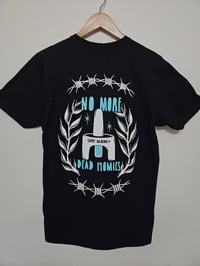 Image 1 of  "No More Dead Homies, Carry Naloxone" tee (xs-4xl)