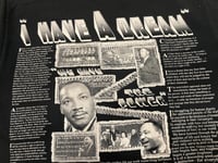 Image 6 of 2000s MLK I HAVE A DREAM TEE - SIZE LARGE