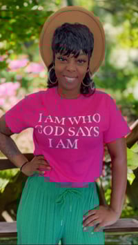I AM WHO GOD SAYS I AM