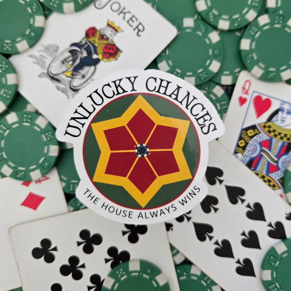 UNLUCKY CHANCES STICKER