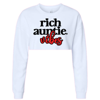 Rich Auntie Vibes Cropped Sweatshirt ❤️