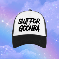 slut for goonba trucker hats