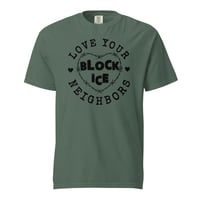 Image 1 of Love Your Neighbors (Fundraiser T)